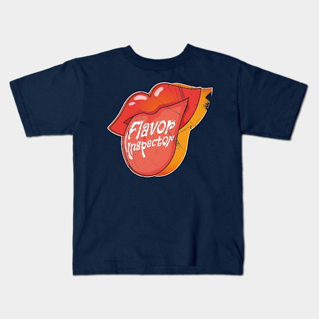 Flavor Inspector Kids T-Shirt by bluerockproducts